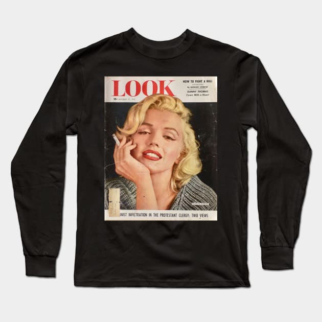 Marilyn Monroe Look Smoking Long Sleeve T-Shirt by botokgetuk